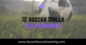 12 Soccer Drills For Beginners That Need To Be Used